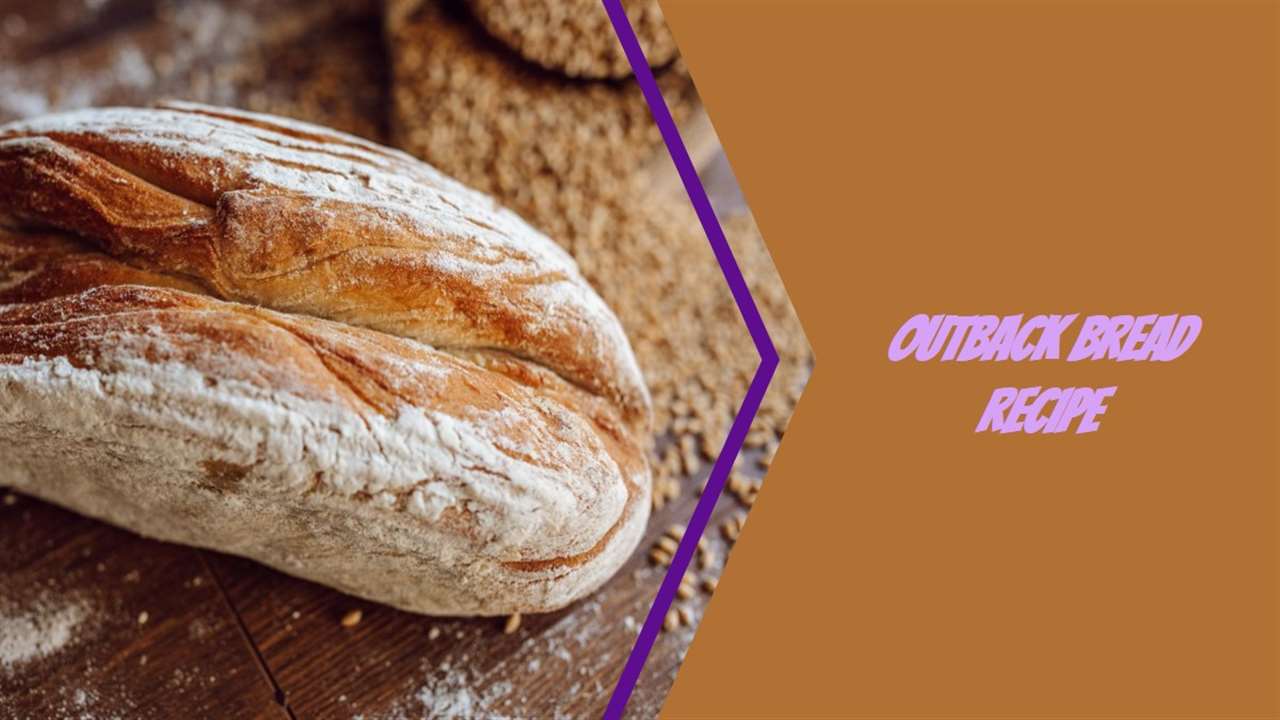 Outback Bread Recipe